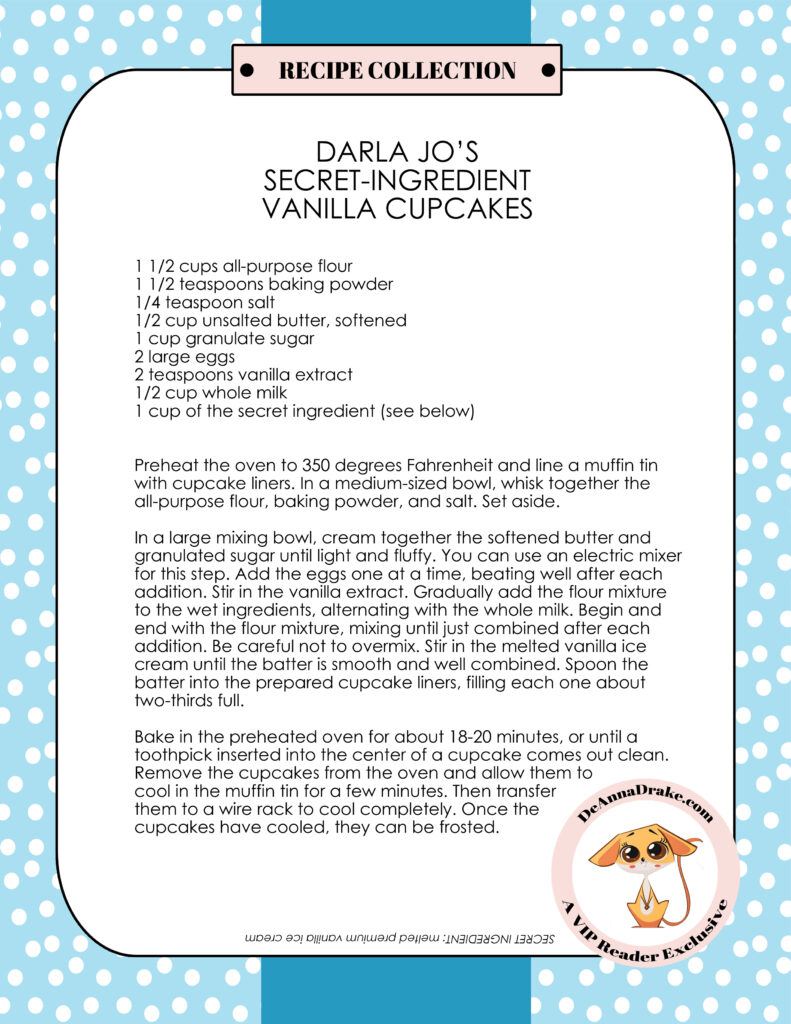 Darla Jo's Secret Ingredient Cupcakes Recipe