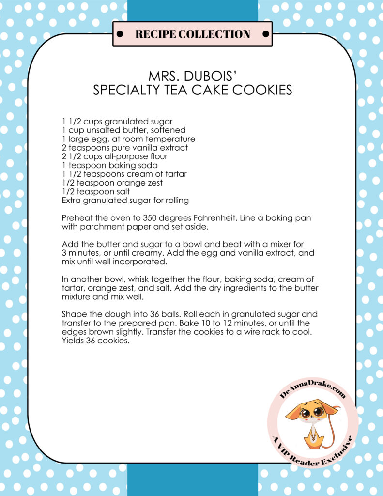 Mrs. Dubois' Specialty Tea Cake Cookies Recipe